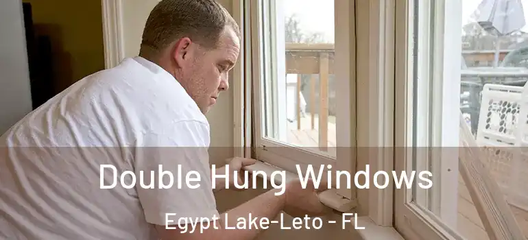  Double Hung Windows Egypt Lake-Leto - FL